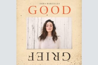 Sara Bareilles ‘Good Grief’: Album Review