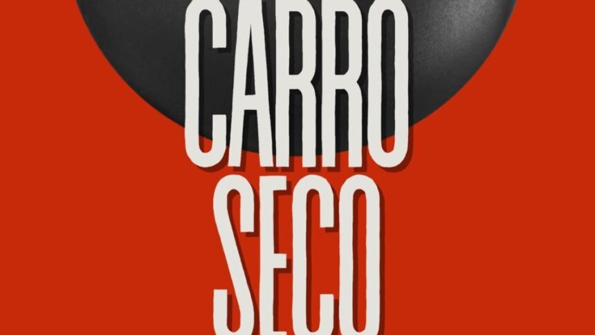 Halley Production Boards Real Estate Killer Thriller ‘Carro Seco’