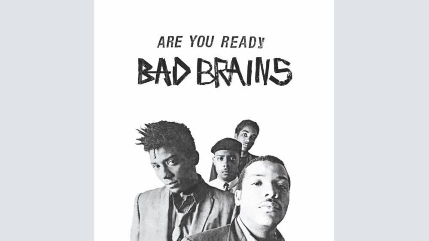 Bad Brains’ Earliest Studio Recordings to Be Released in November