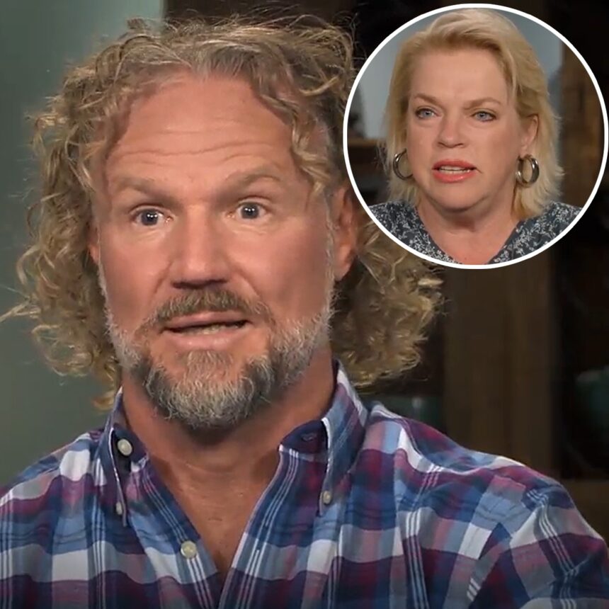 Sister Wives’ Janelle Brown on Why She Left Kody Brown